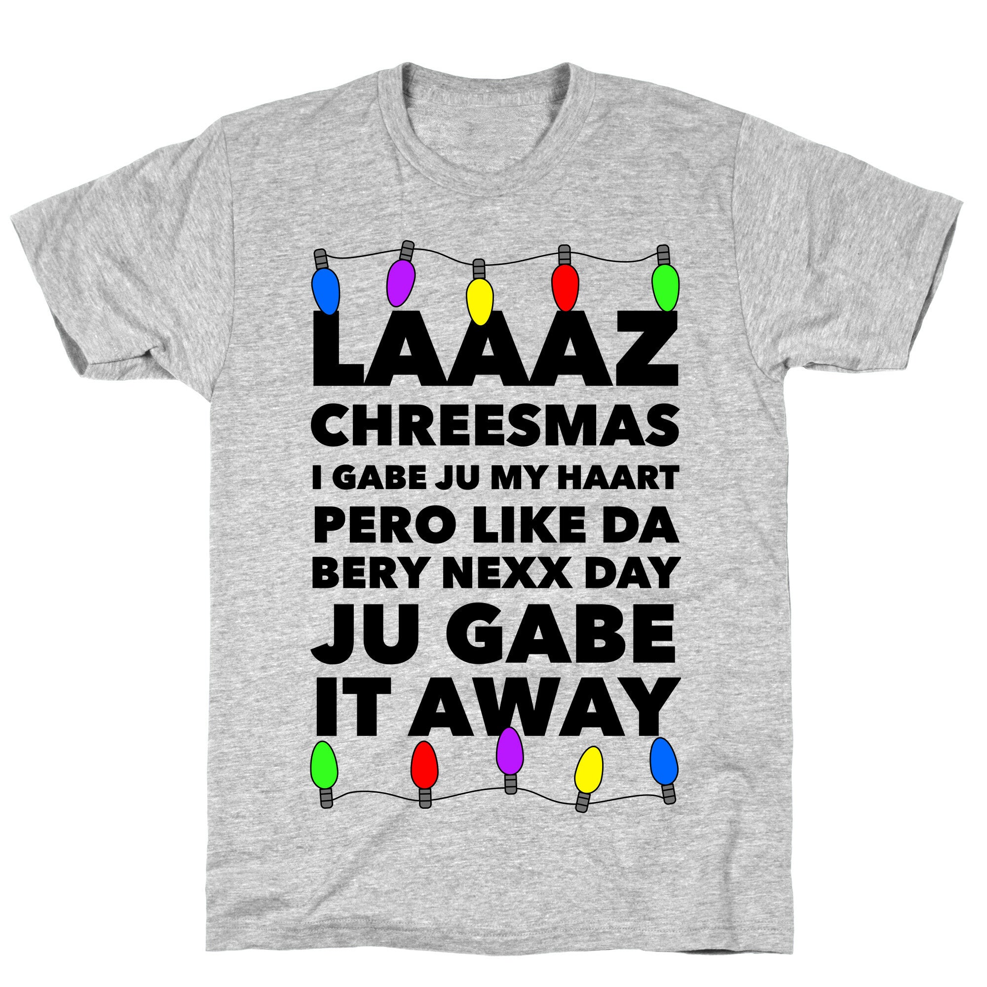 Last Christmas Funny T-Shirt